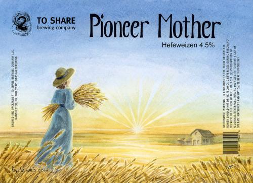 Pioneer Mother Label - To Share Brewing, Manchester NH